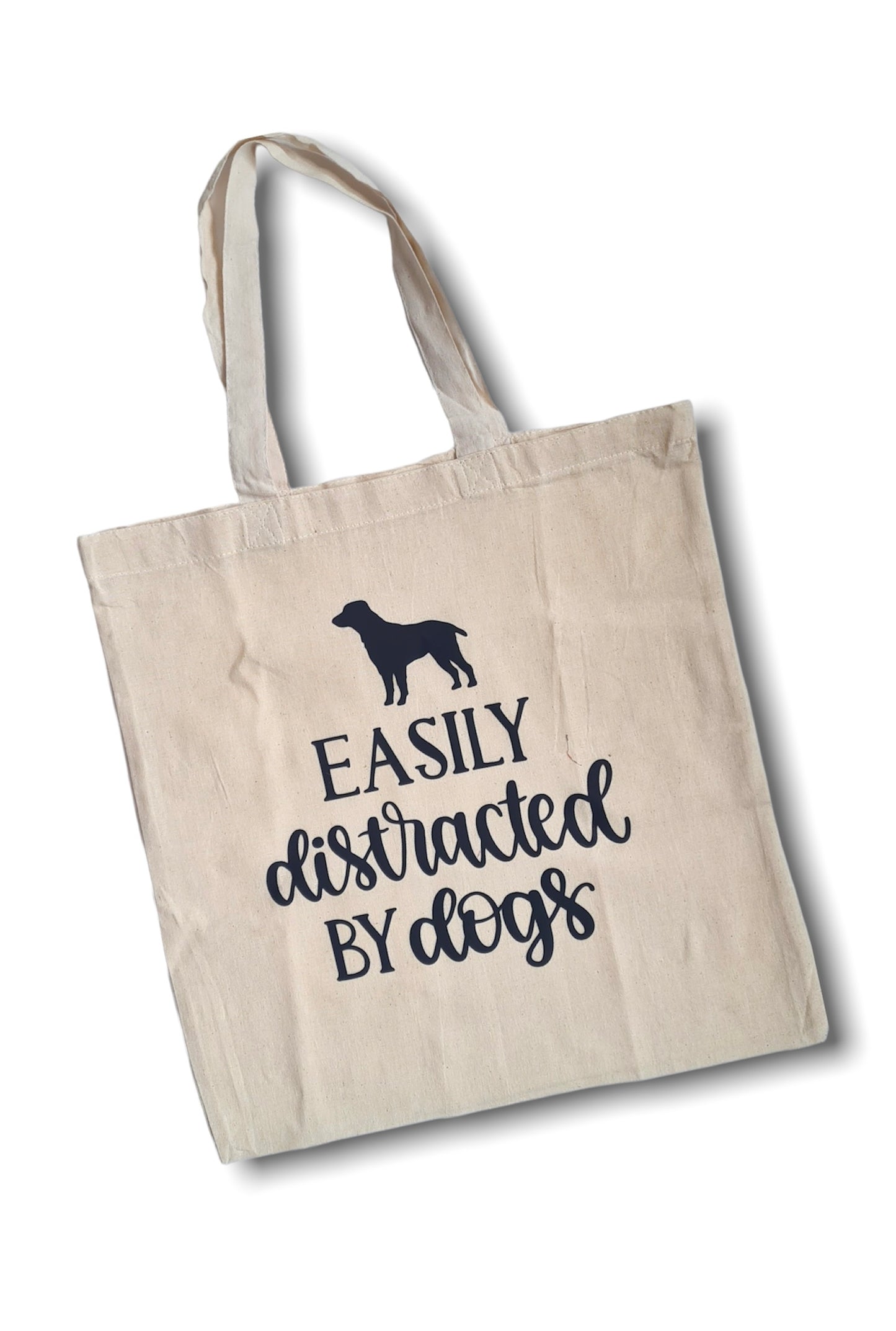 ‘Easily distracted by dogs’Reusable medium sized lightweight tote shopping bag 100% cotton tote bag, Eco friendly bag for life